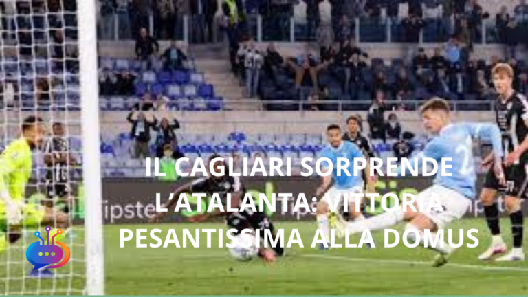 IL CAGLIARI SORPRENDE L’ATALANTA VITTORIA PESANTISSIMA ALLA DOMUS (1)